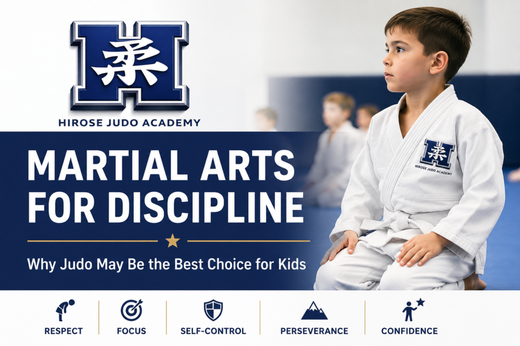 Martial Arts for Discipline: Why Judo May Be the Best Choice for Kids